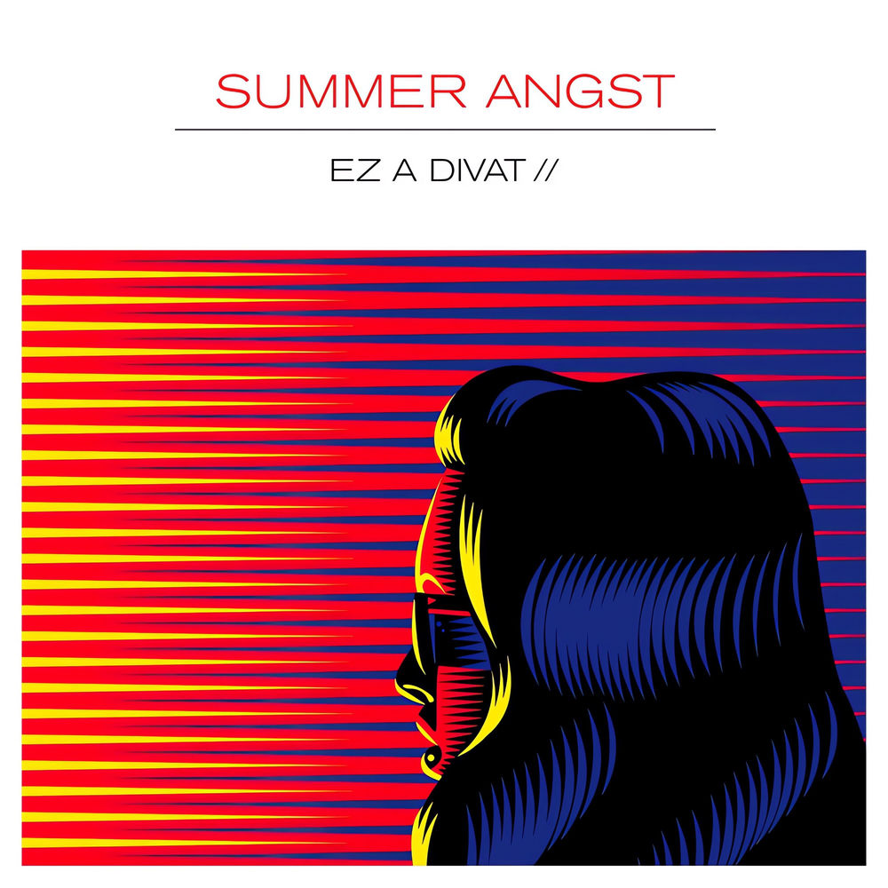Ez a Divat – Summer Angst borító
