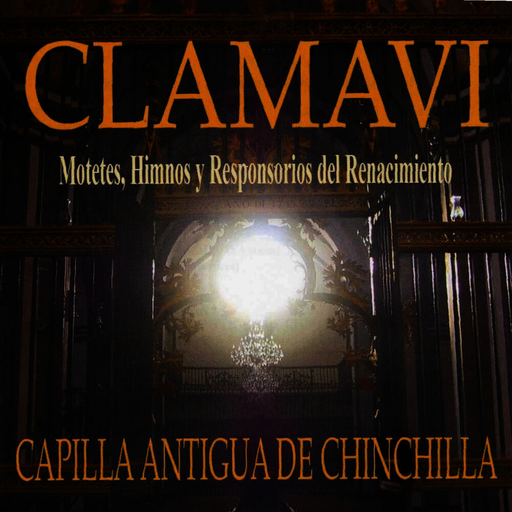 Picture of Clamavi, Motets, Himnos y Responsorios del Renacimiento