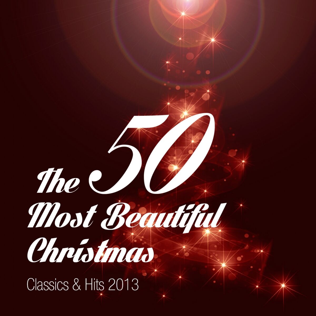 Album cover of The 50 Most Beautiful Christmas, Classics & Hits 2013