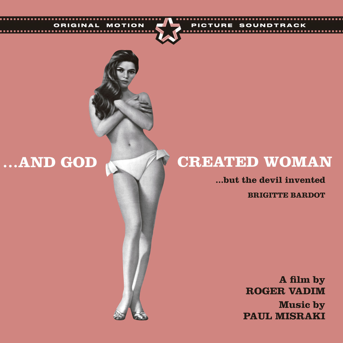 Album cover of …and God Created Woman (But the Devil Invented Brigitte Bardot) [Bonus Track Version]