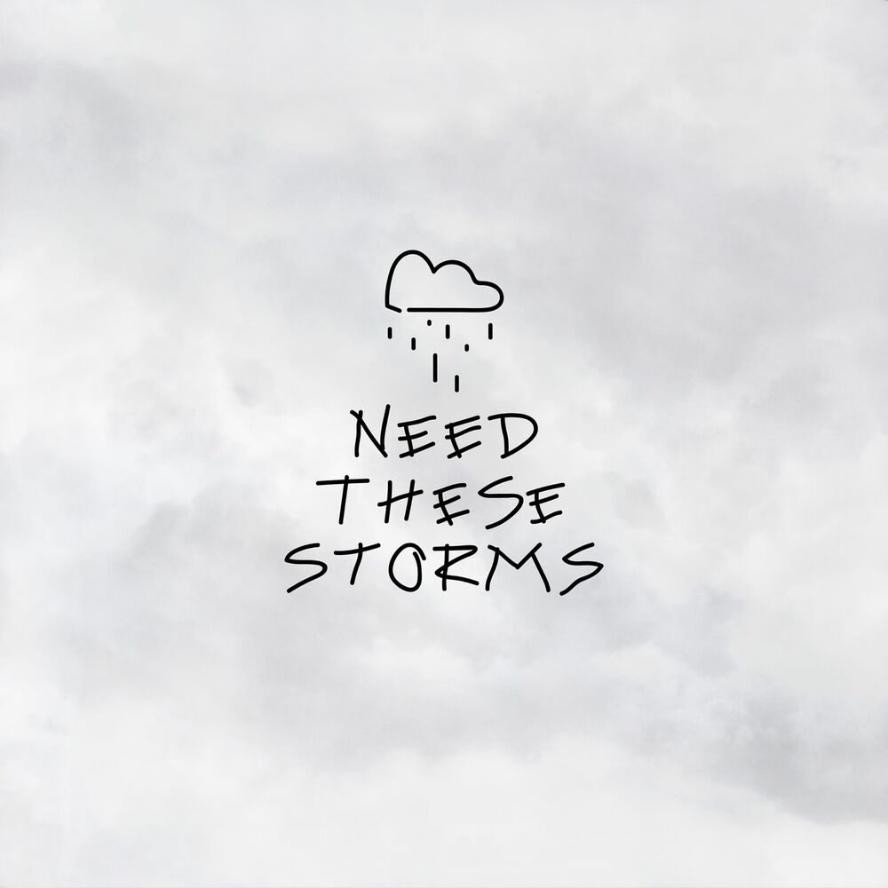 Picture of Need These Storms