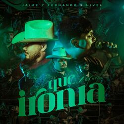 Cover of Que Ironía (En Vivo)