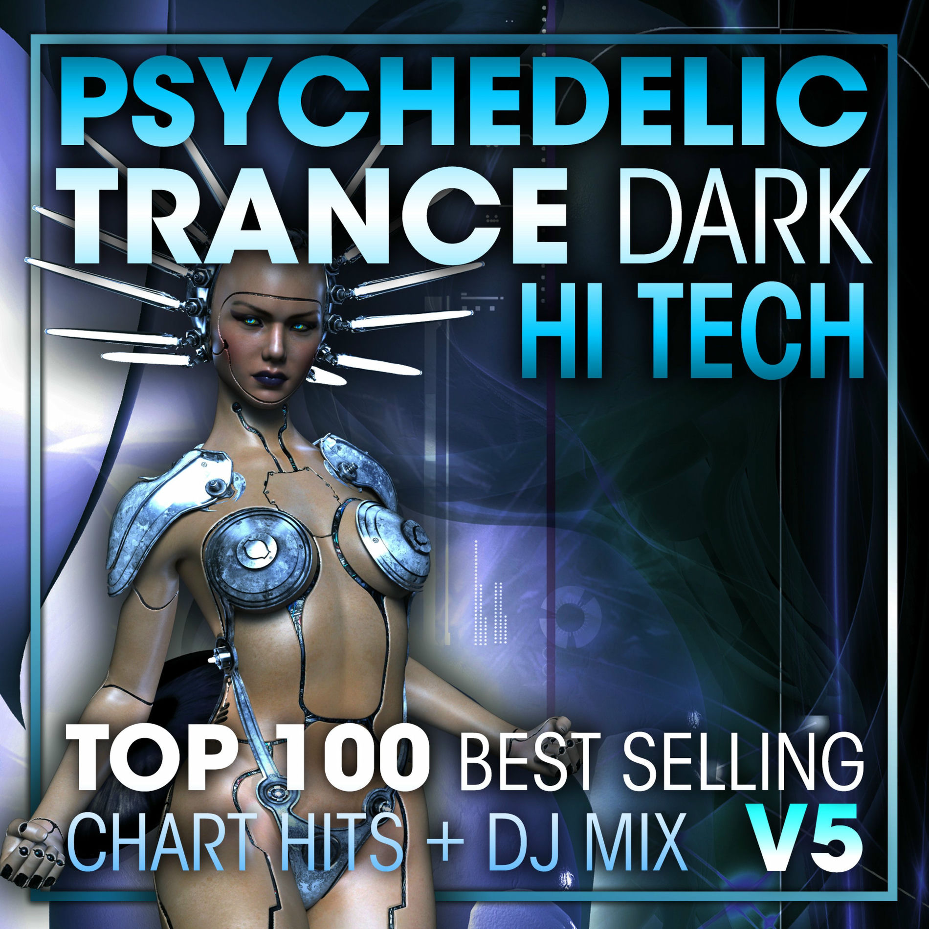 Album cover of Psychedelic Trance Dark Hi Tech Top 100 Best Selling Chart Hits + DJ Mix V5