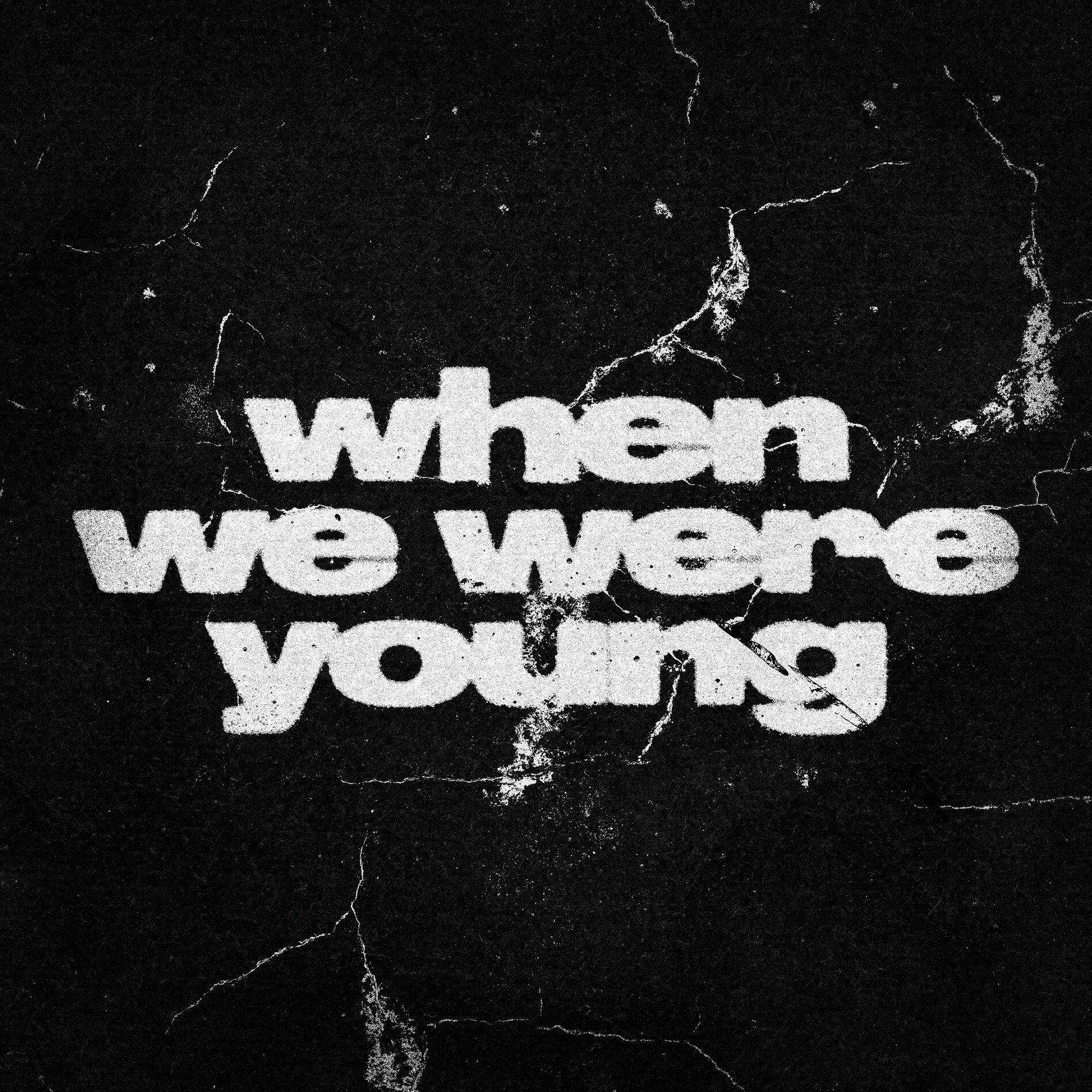 Album cover of when we were young