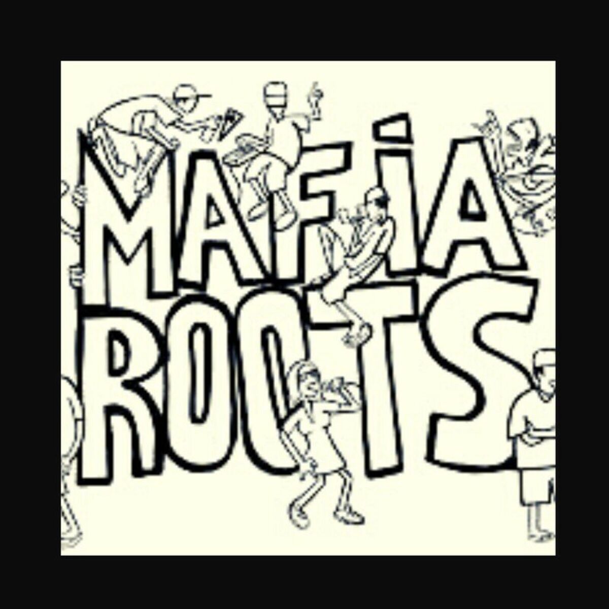Album cover of Máfia Roots