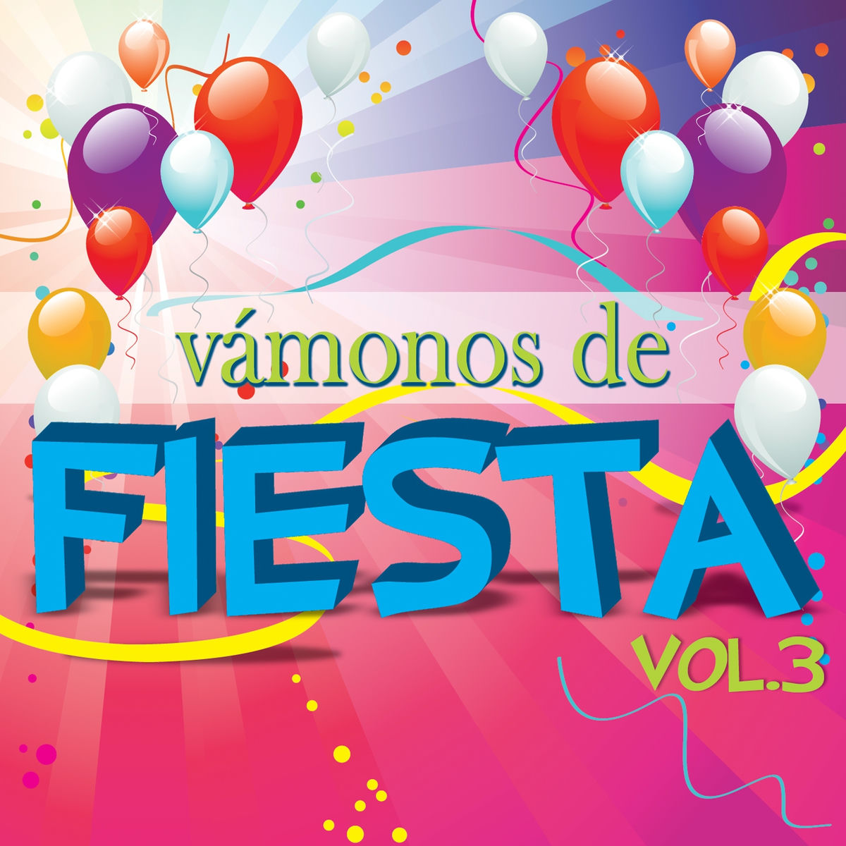 Album cover of Vámonos de Fiesta, Vol. 3