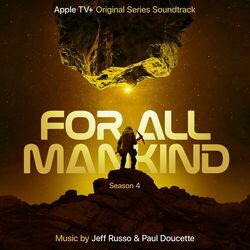Cover of For All Mankind: Season 4 (Apple TV+ Original Series Soundtrack)