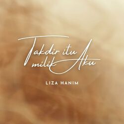 Cover of Takdir Itu Milik Aku (From "Takdir Itu Milik Aku")