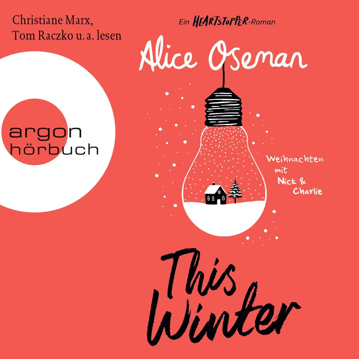 Album cover of Kapitel 1 - This Winter - Ein Heartstopper-Roman - Weihnachten mit Nick & Charlie