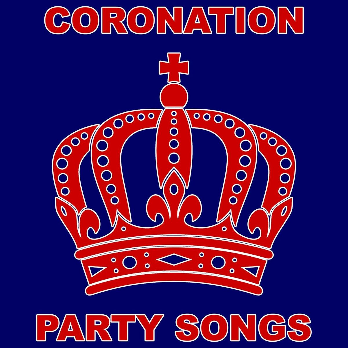 Album cover of Coronation Party Songs