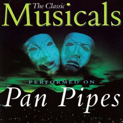 Cover of Classic Musicals on Panpipes