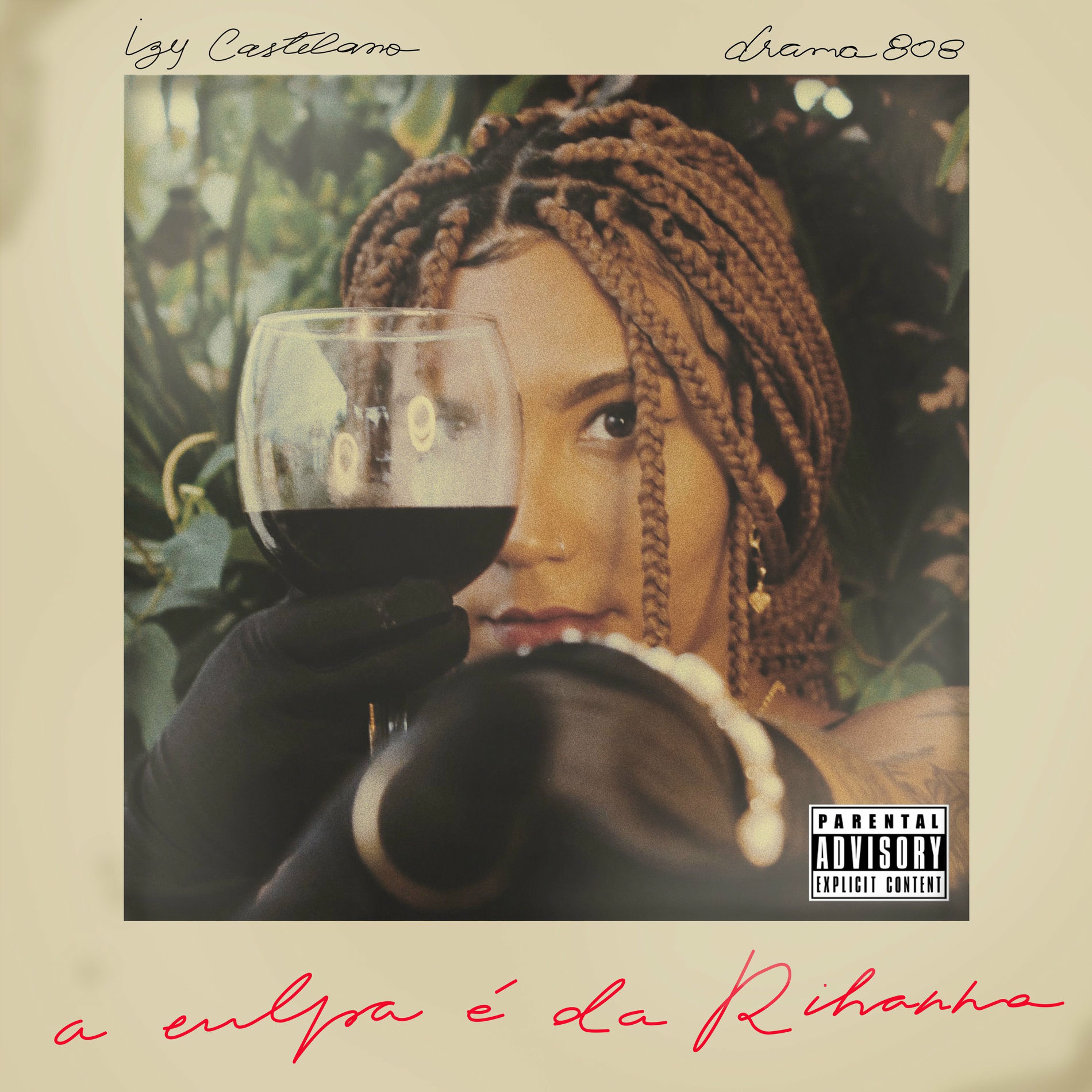 Album cover of A Culpa É da Rihanna