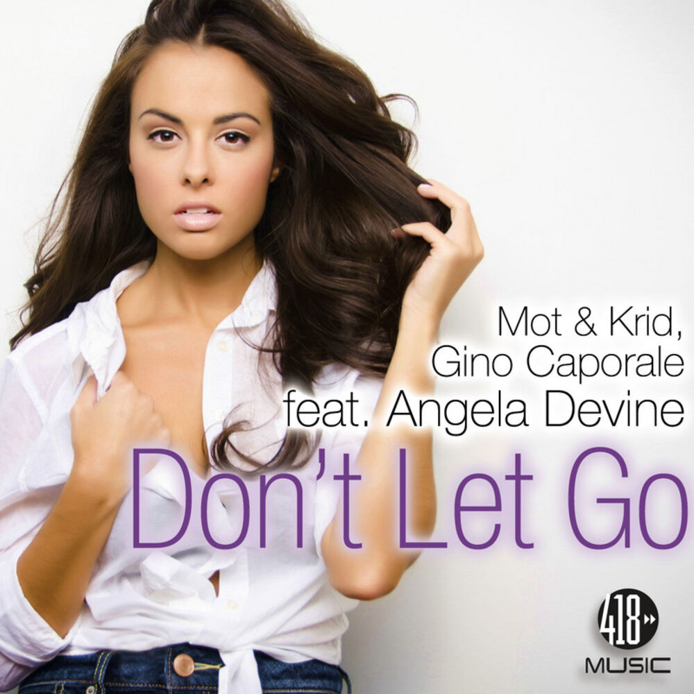 Picture of Don't Let Go (feat. Angela Devine)