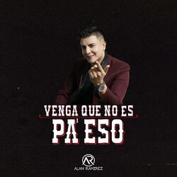 Cover of Venga Que No Es Pa' Eso