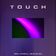 Touch