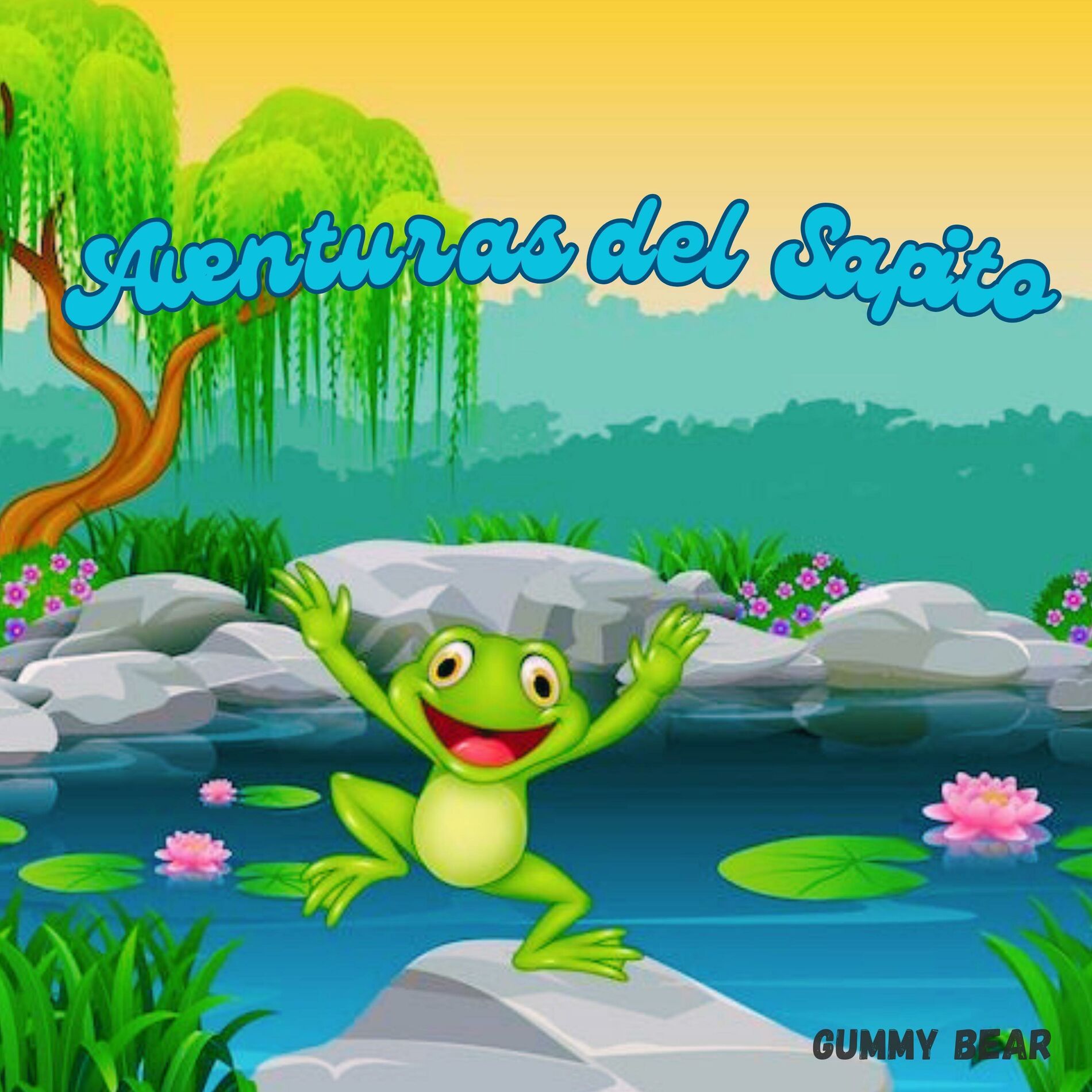 Album cover of Aventuras del Sapito (feat. Little Starflower, Tommy Twinkle & Sleepy Shepherd)