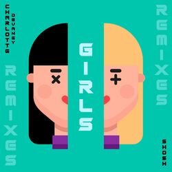 Cover of Girls (Remixes)