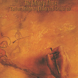 Cover of To Our Children's Children's Children