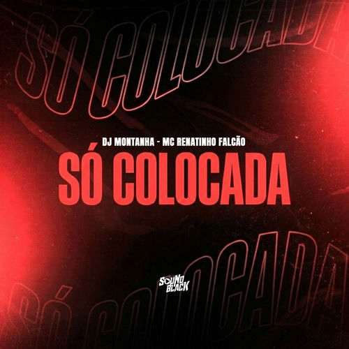 Só Colocada