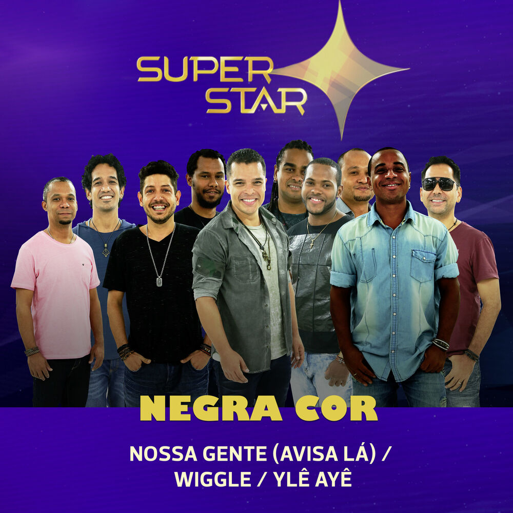 Picture of Nossa Gente (Avisa Lá) / Wiggle / Ylê Ayê [Superstar] - Single