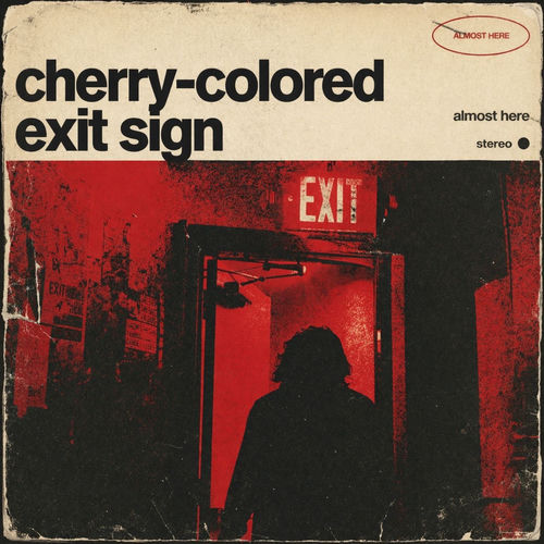 Cherry-Colored Exit Sign