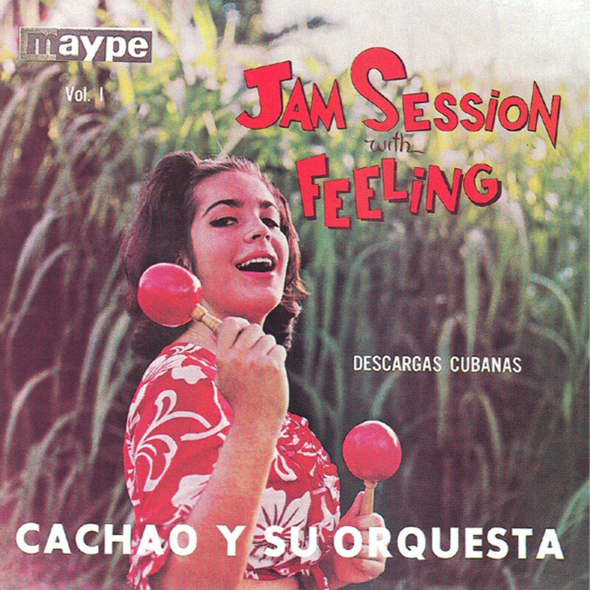 Album cover of Jam Session with Feeling Vol.1 (Descargas Cubanas)