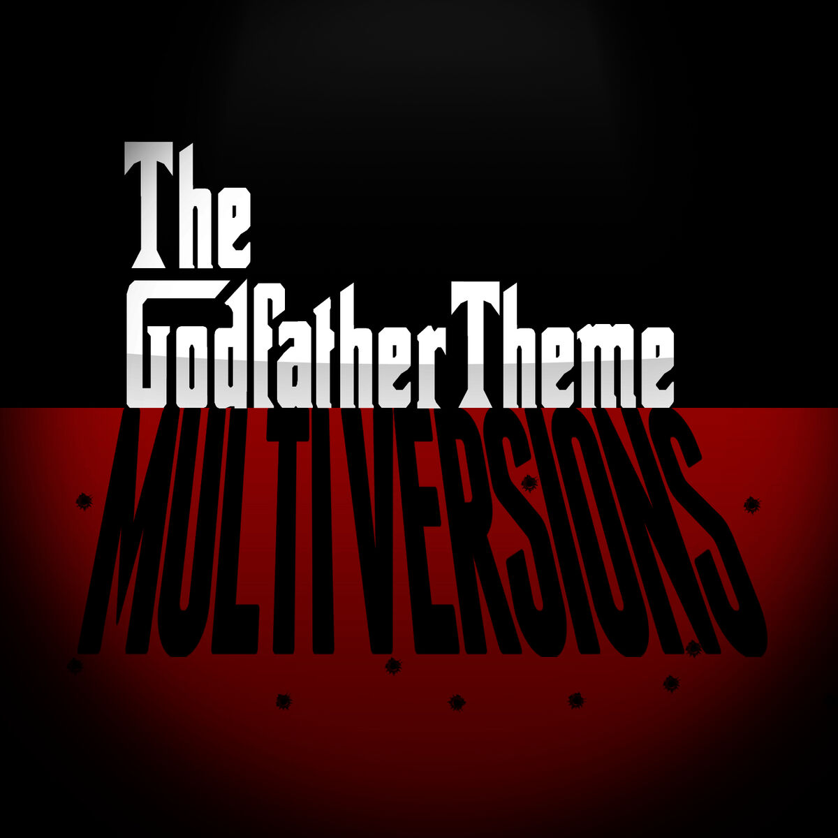 Album cover of The Godfather Theme (Multi Versions)
