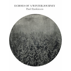Cover of Hankinson: Echoes of a Winter Journey
