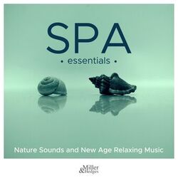 Cover of Spa Essentials - Nature Sounds and New Age Relaxing Music
