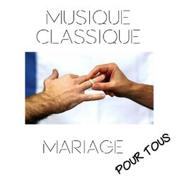 Cover of Musique Classique: Mariage pour tous