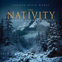 Cover of The Nativity 2: Cinematic Christmas Carols
