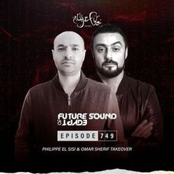 Cover of FSOE 749 - Future Sound Of Egypt Episode 749