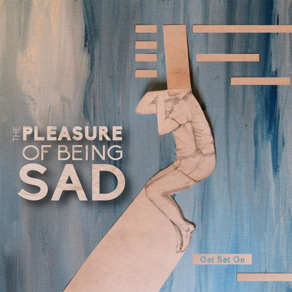 Picture of The Pleasure of Being Sad
