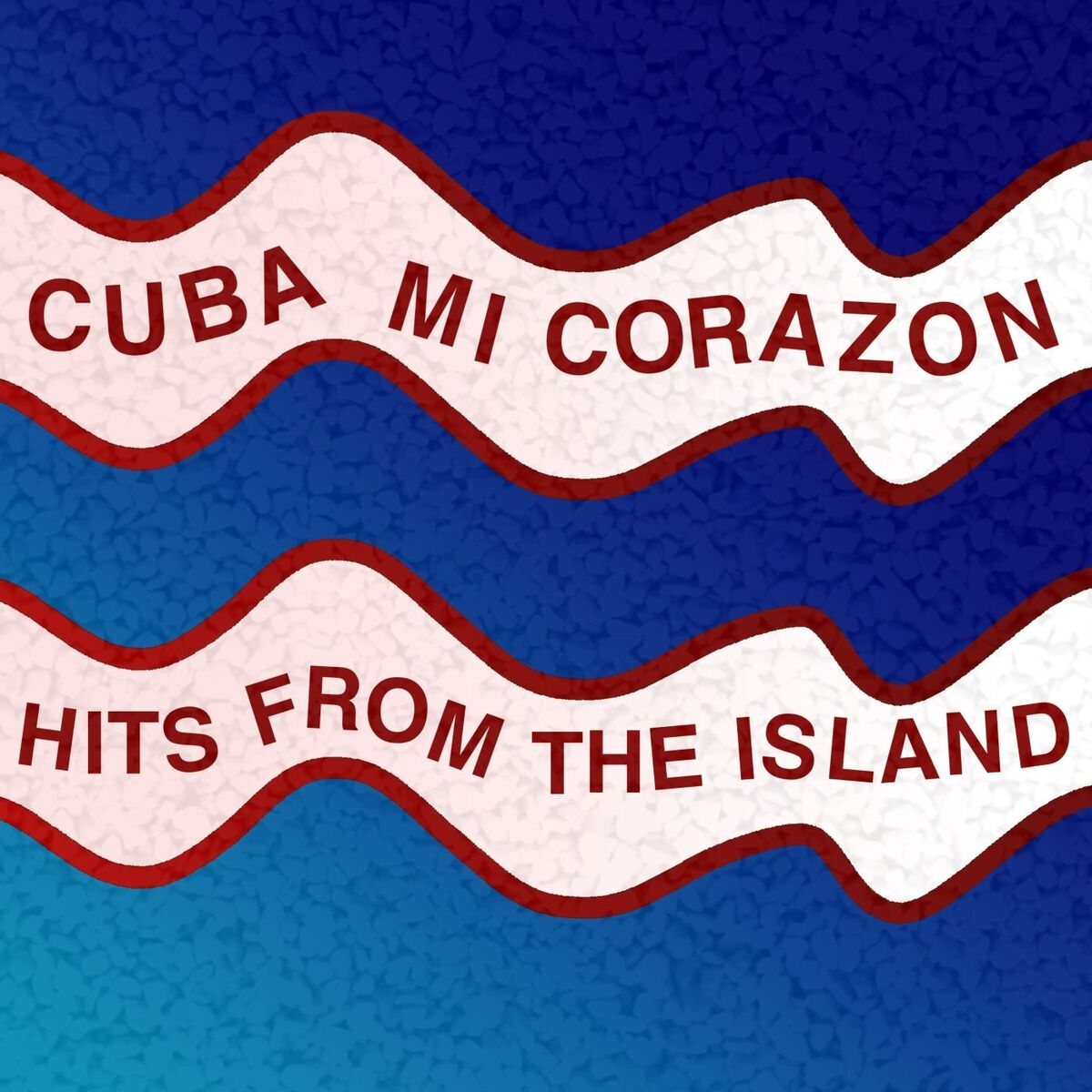 Album cover of Cuba Mi Corazon: Hits from the Island