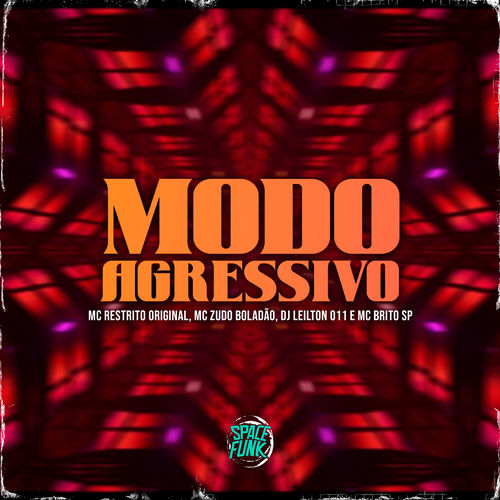 Modo Agressivo