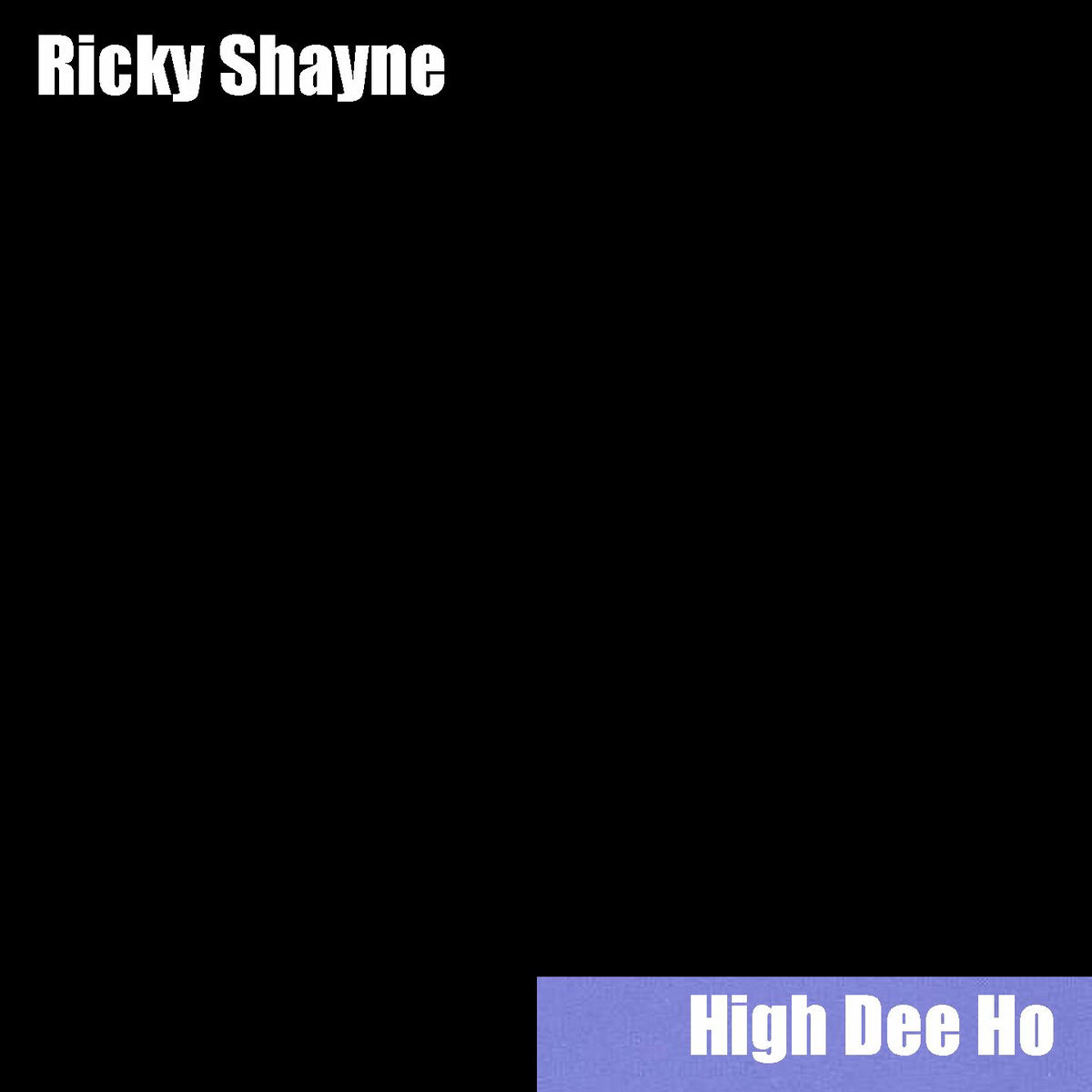 Album cover of High Dee Ho