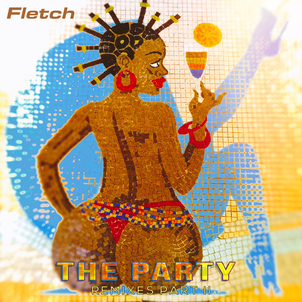 Picture of The Party (Remixes Part II)