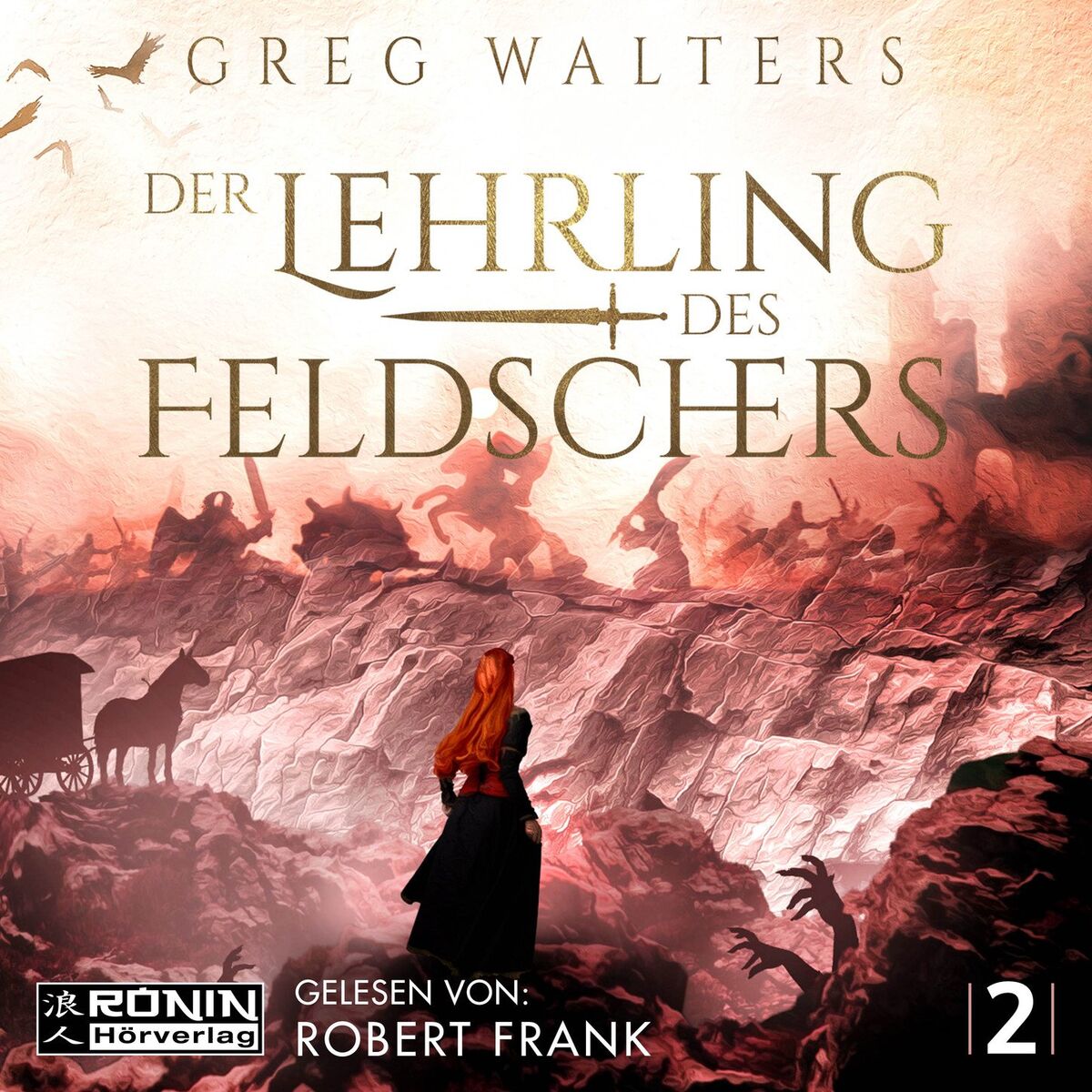 Album cover of Der Lehrling des Feldschers - Die Feldscher Chroniken, Band 2 (ungekürzt)