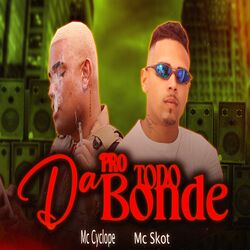 Cover of Da Pro Bonde Todo