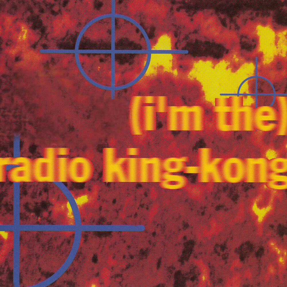 Picture of (I'm The) Radio King-Kong