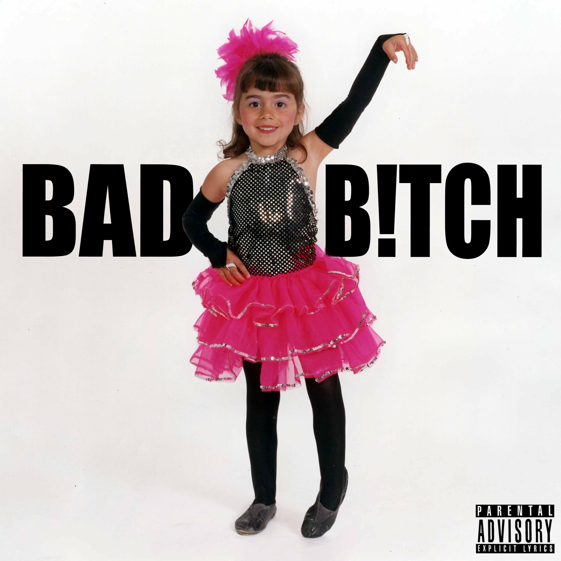 Album cover of BAD B!TCH