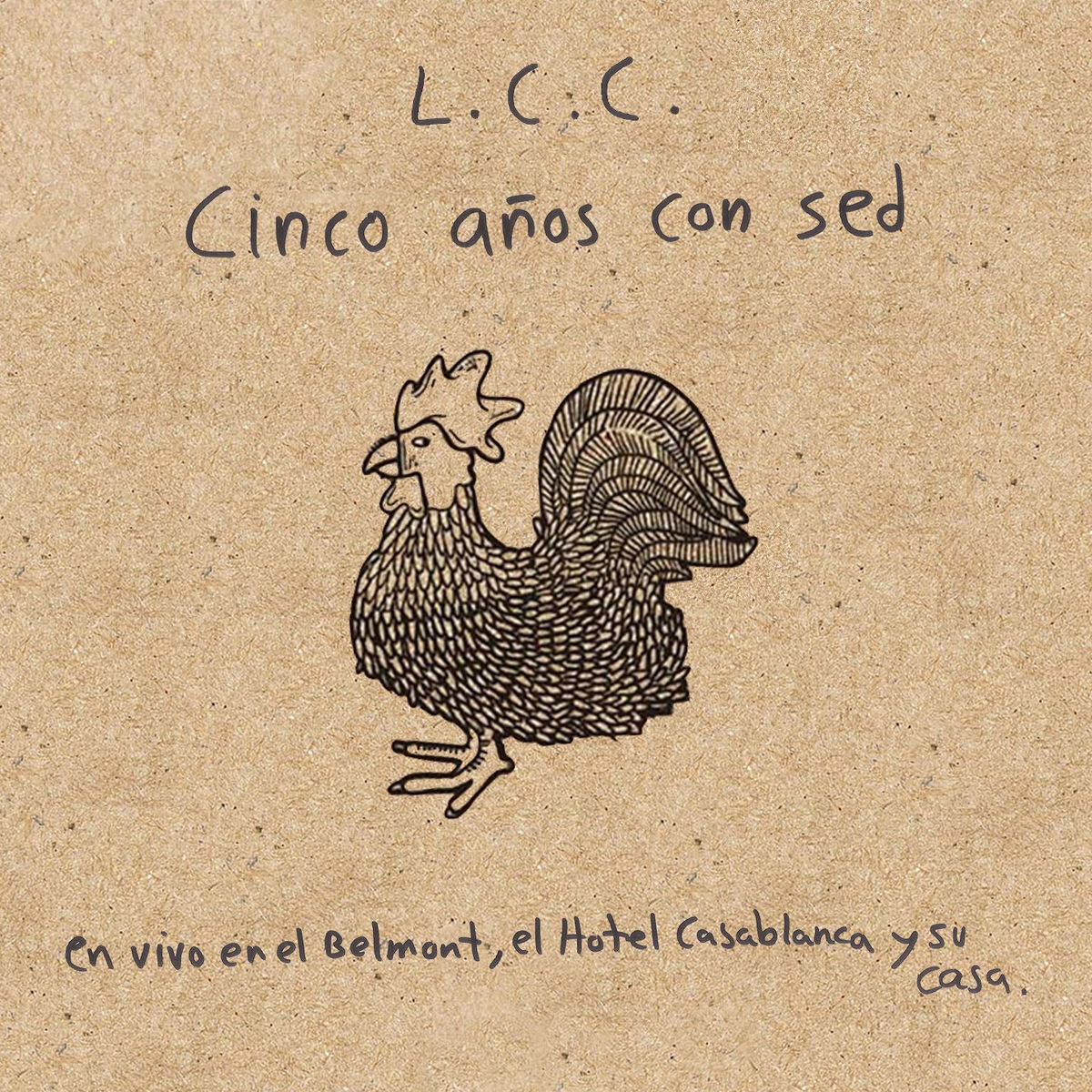Album cover of Cinco Años Con Sed (En Vivo)