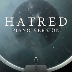 Cover of Hatred (Piano Version)