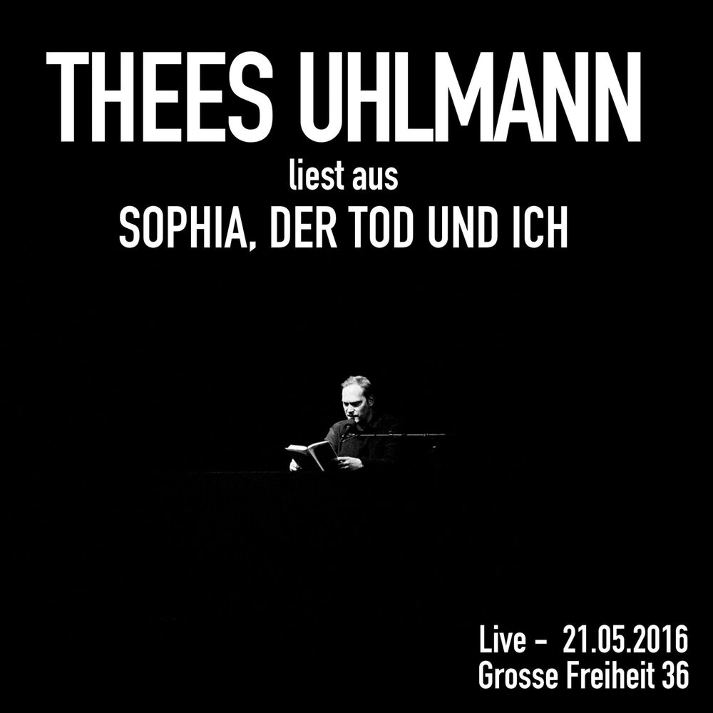 Picture of Sophia, der Tod und ich (Live - 21.05.2016, Grosse Freiheit 36)