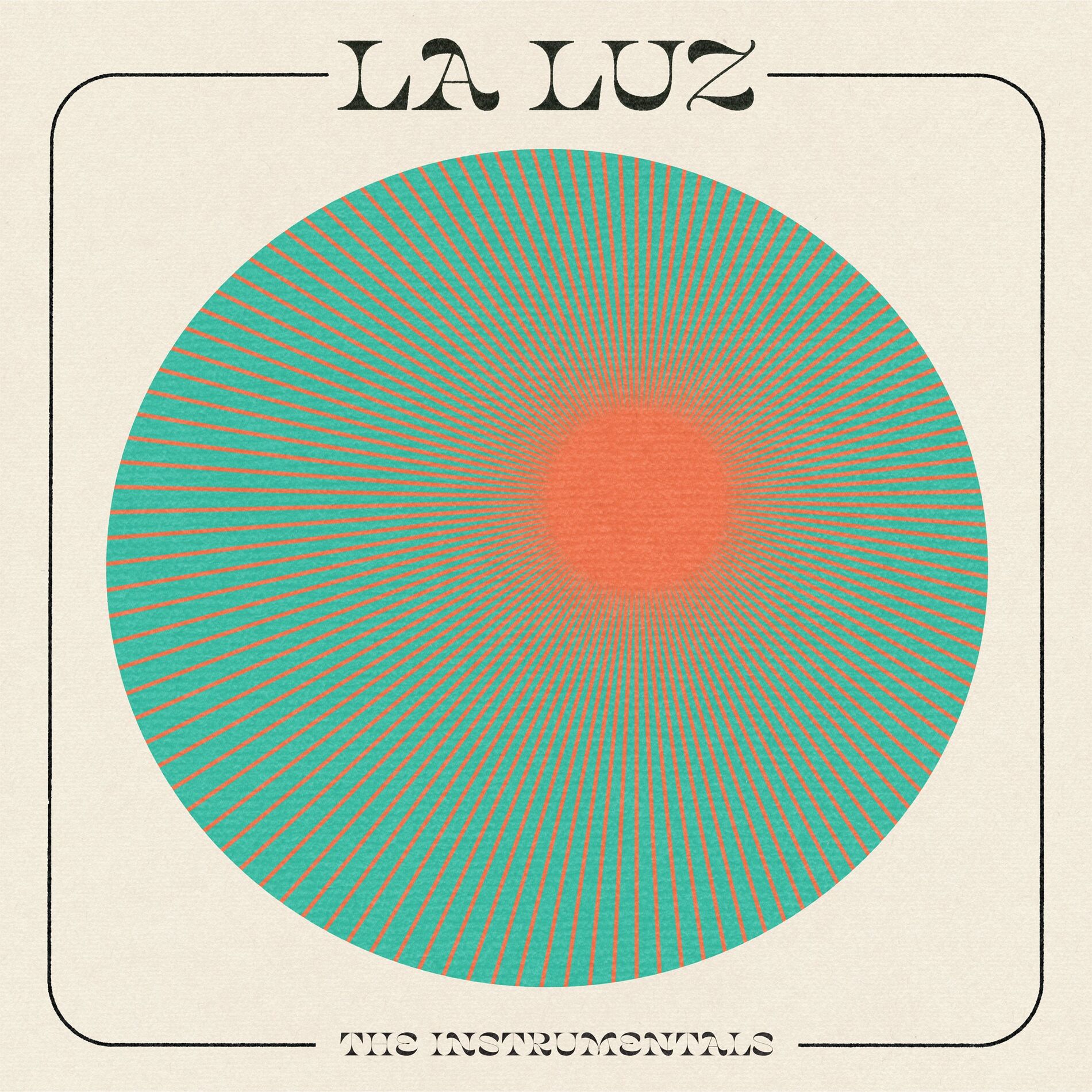 Album cover of La Luz - The Instrumentals