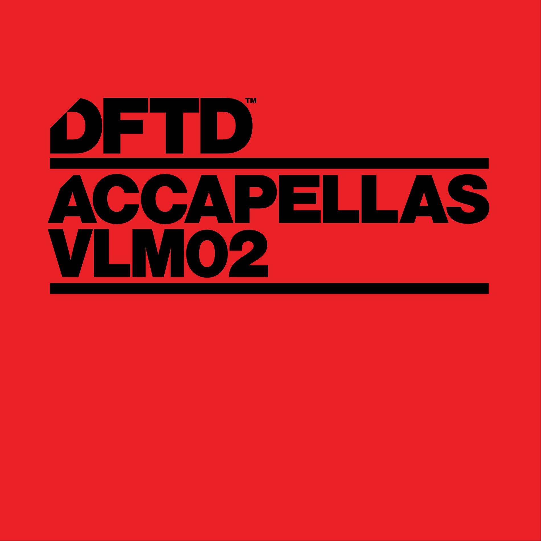 Album cover of DFTD Accapellas VLM 02 (Accapella)