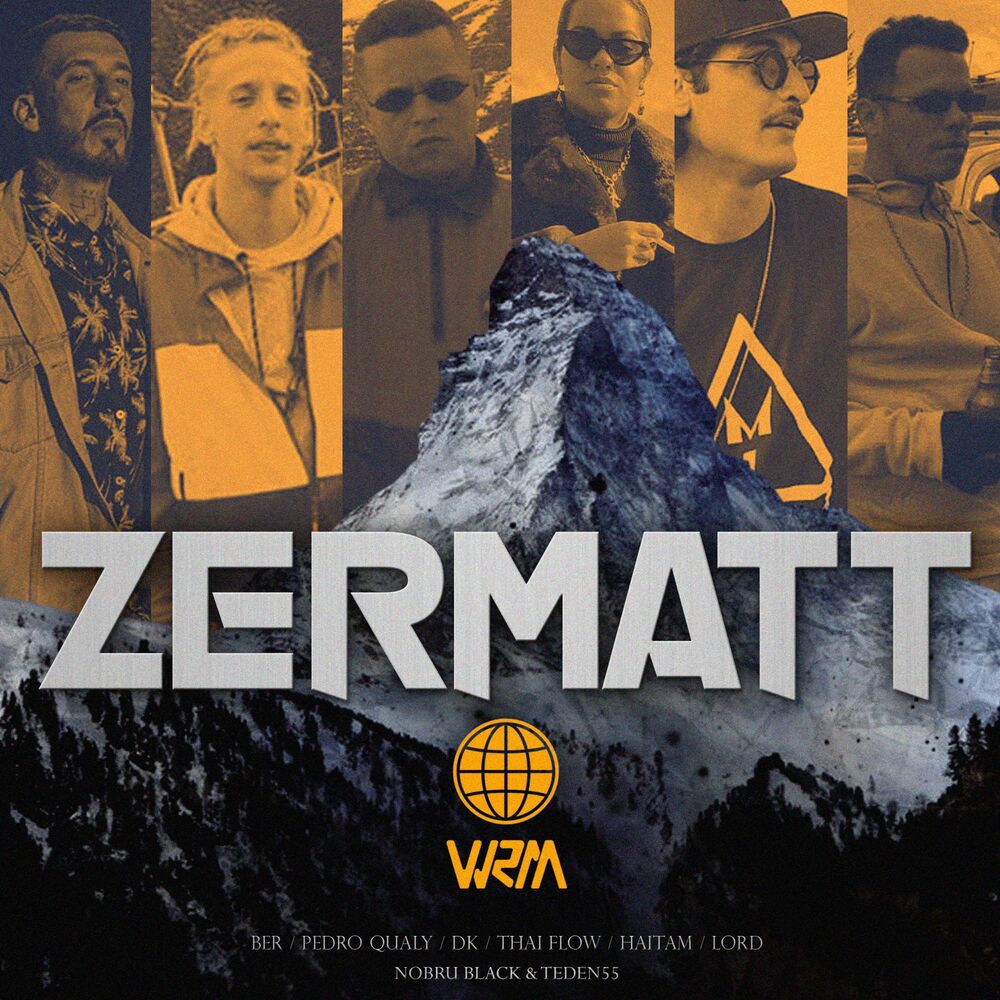 Picture of Zermatt (feat. Ber, Pedro Qualy, ADL, Thai Flow, Haitam, Nobru Black & Teden55)
