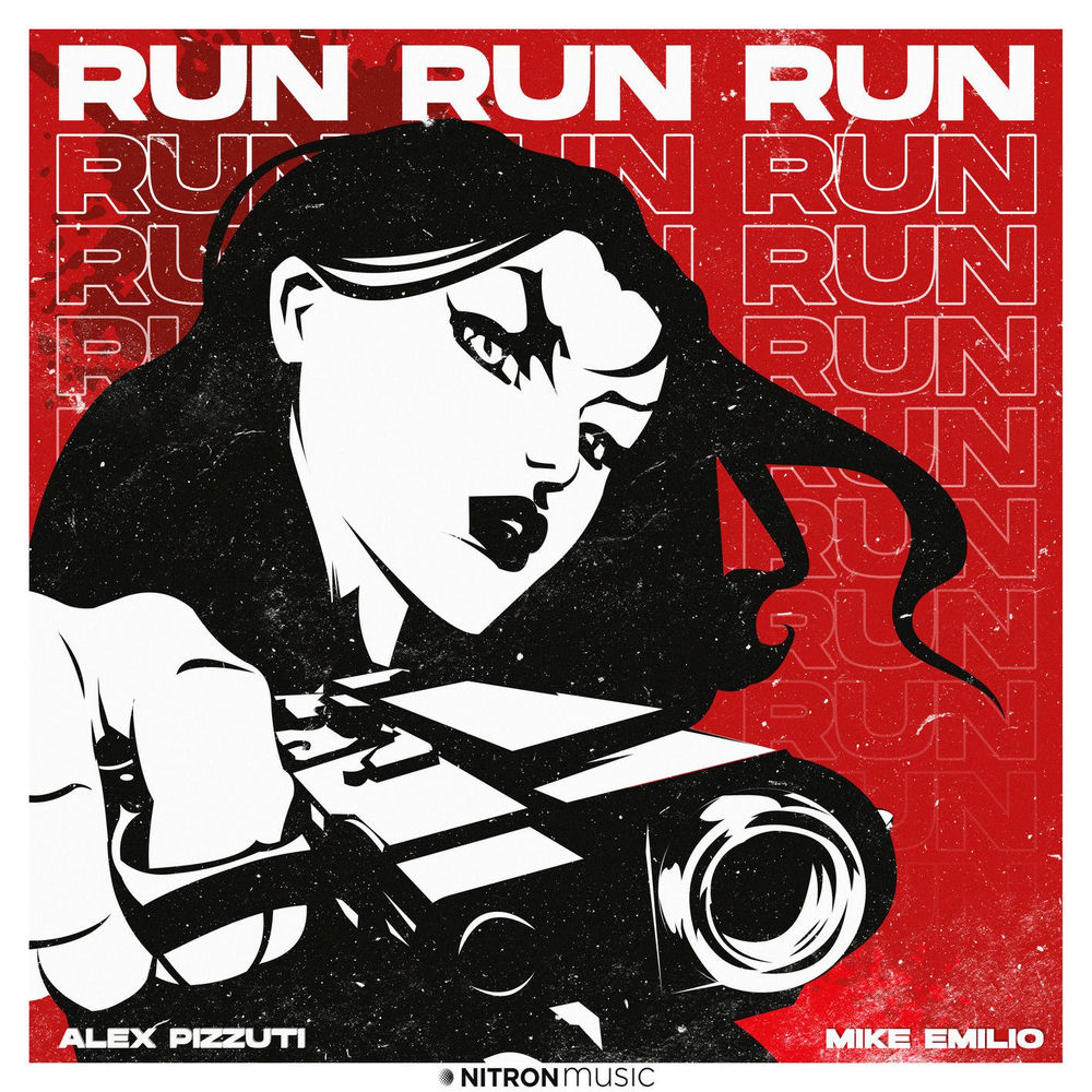 Alex Pizzuti & Mike Emilio – Run Run Run borító