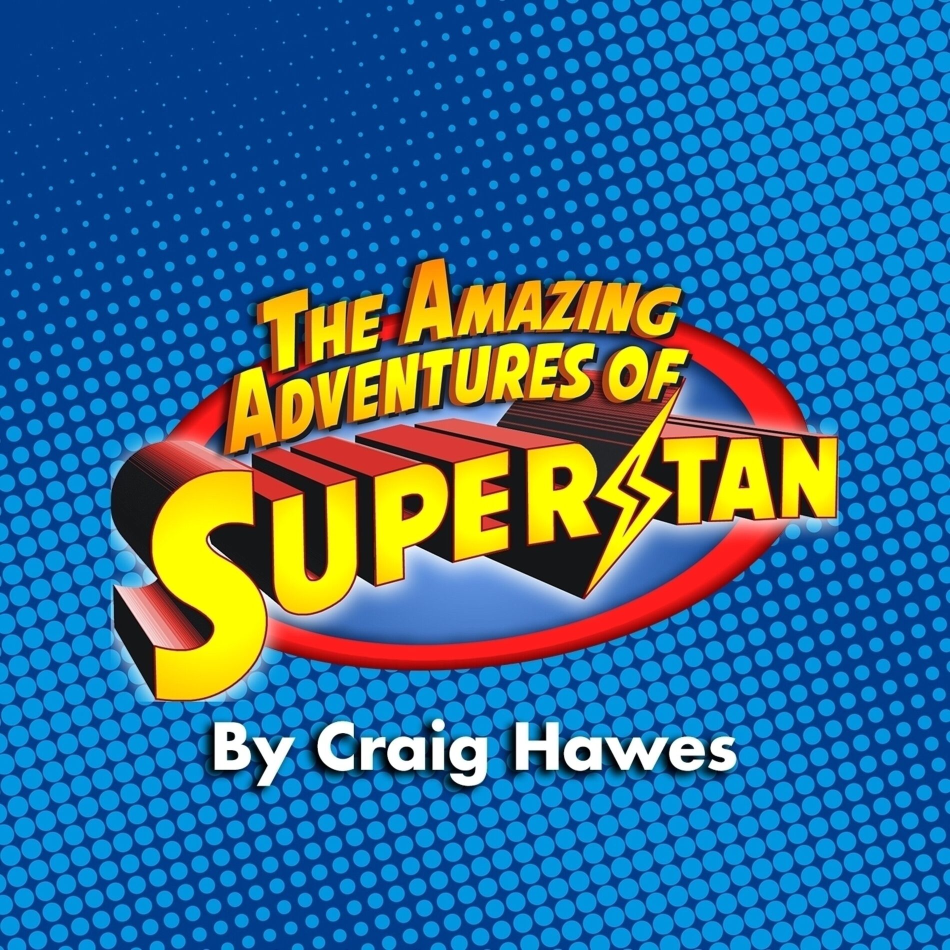 Album cover of The Amazing Adventures of Superstan