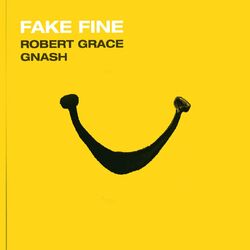 Cover of Fake Fine (feat. gnash)
